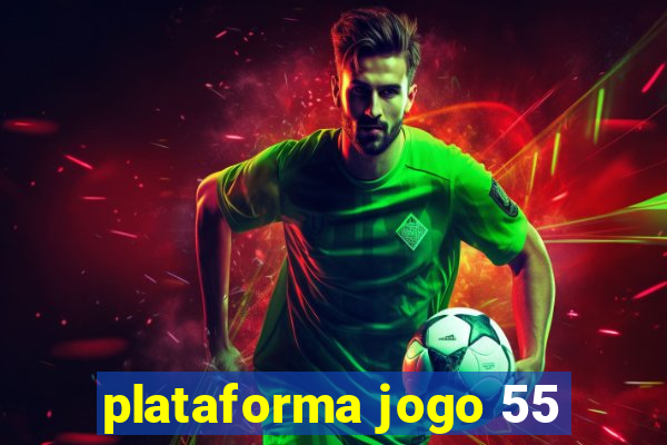 plataforma jogo 55